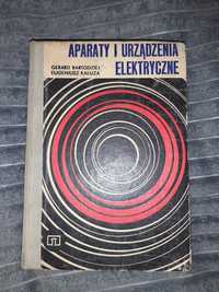 Aparaty i urzadzenia elektryczne, Bartodziej i Kaluza