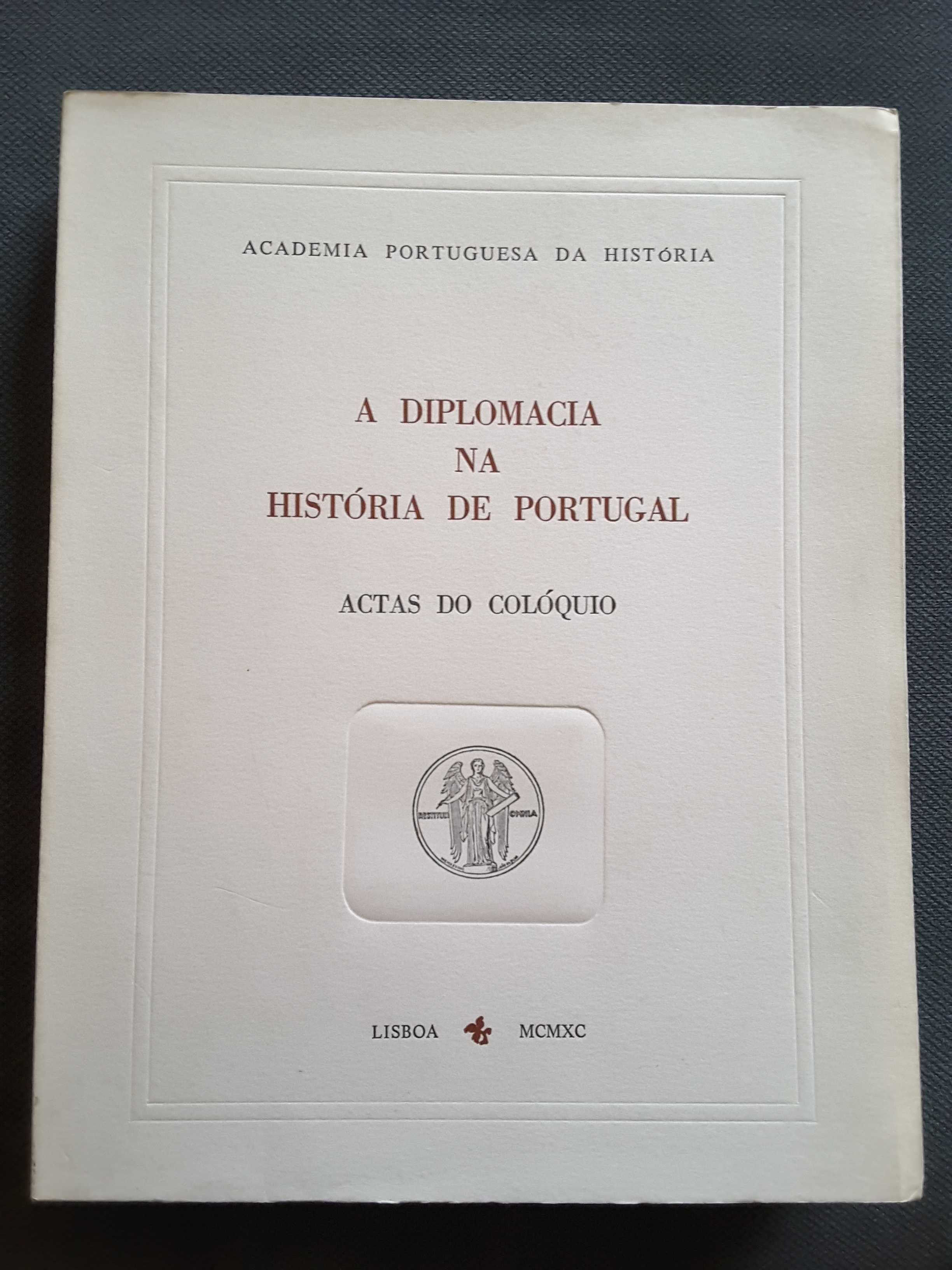 D. Miguel Centenário / A Diplomacia na História de Portugal
