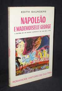 Livro Napoleão e Mademoiselle George Edith Saunders