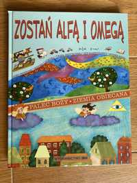 Książka dla dzieci "Zostań Alfą i Omegą"