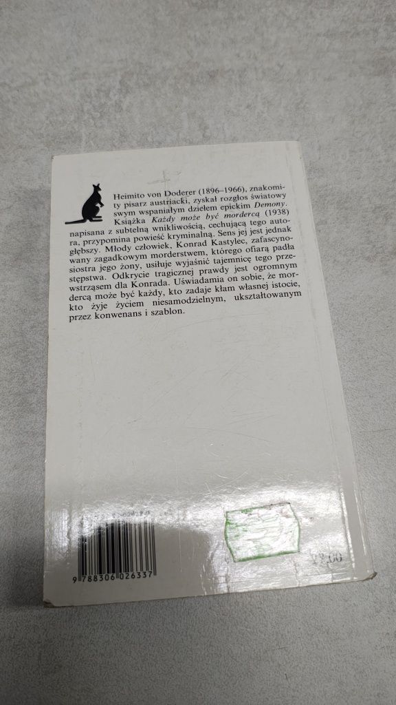 Każdy może być mordercą. Heimito Von Doderer.