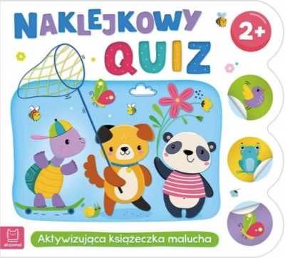 Naklejkowy quiz 2+ Aktywizująca książeczka malucha - Agnieszka Bator