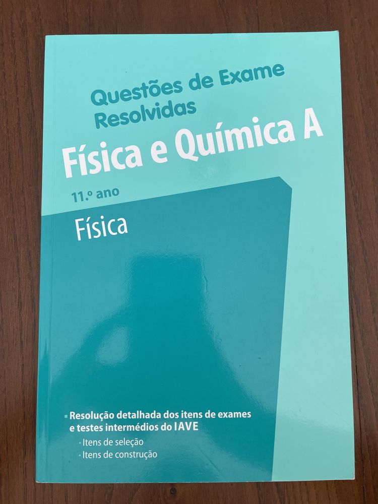 Livro com questões de exame resolvidas de Fisica e quimica 11°ano