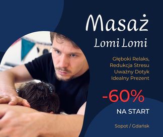Masaż Lomi Lomi -60%