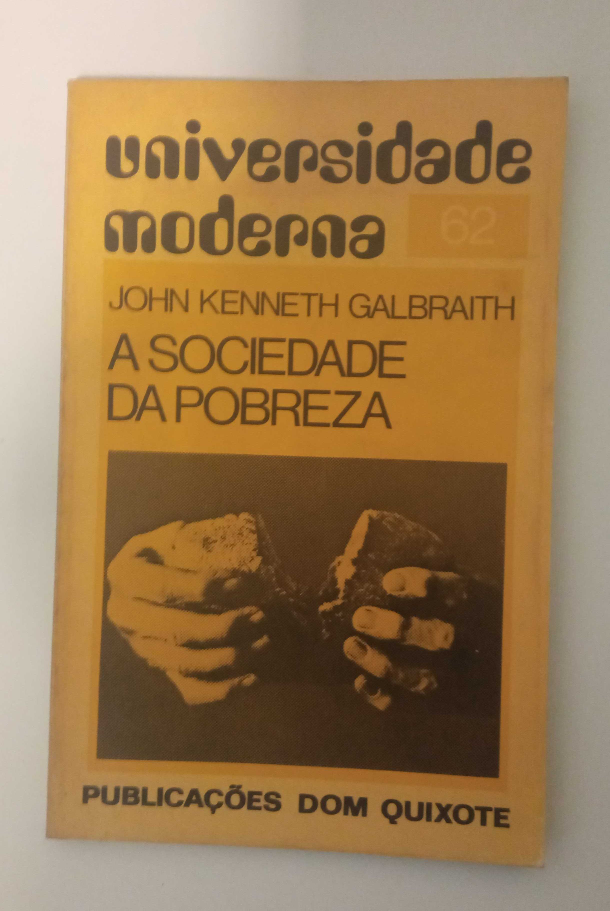 Diversos: A Sociedade da Pobreza, de John Kenneth Galbraith