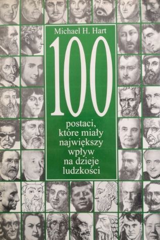 100 Postaci, Które Miały Największy Wpływ Na Dzieje Ludzkości Ax44343
