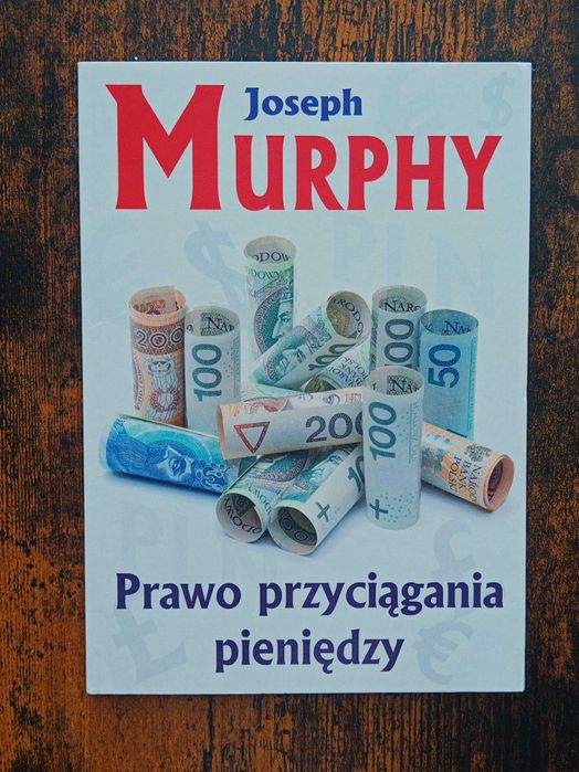 ŁADNY STAN. Prawo przyciągania pieniędzy Joseph Murphy
