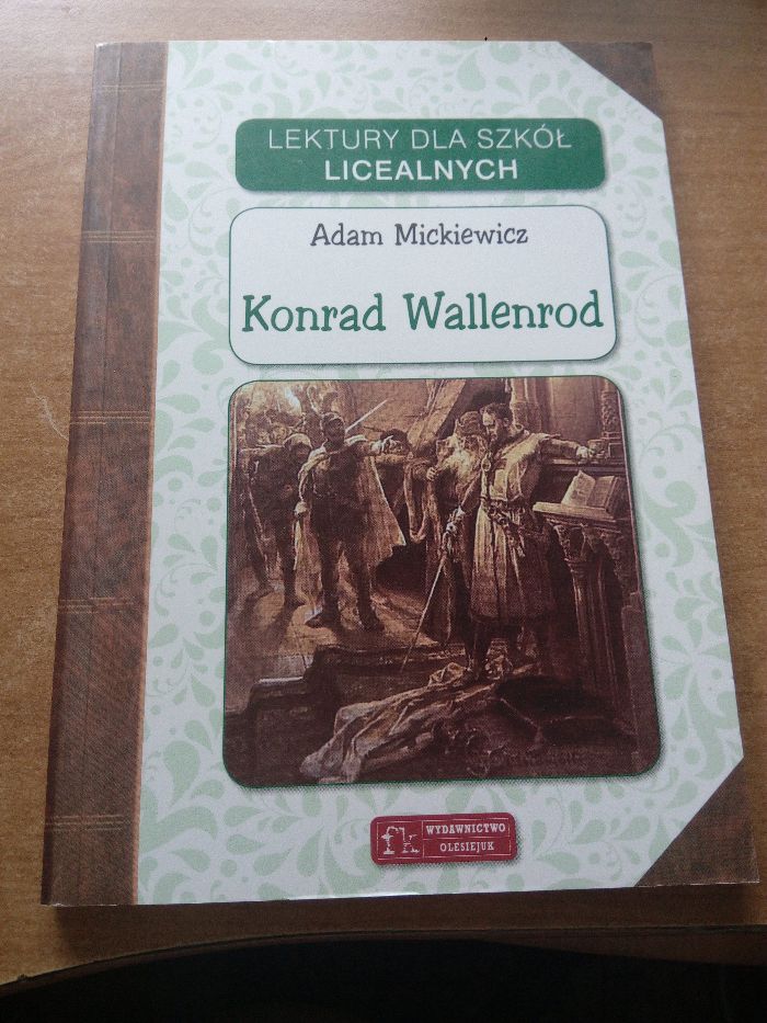 Adam Mickiewicz "Konrad Wallenrod"