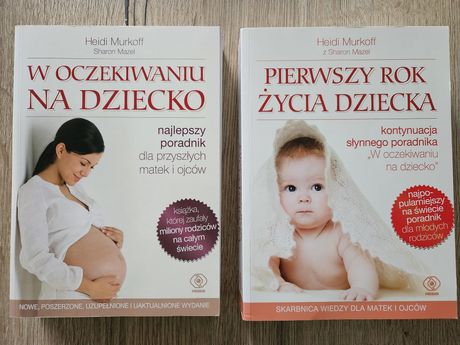 Książki Heidi Murkoff. W oczekiwaniu na dziecko. Pierwszy rok.