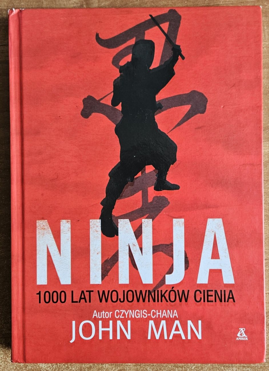 Ninja - 1000 lat Wojowników Cienia - John Man