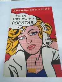 Livro I’m in love with a pop star - Margarida Rebelo Pinto