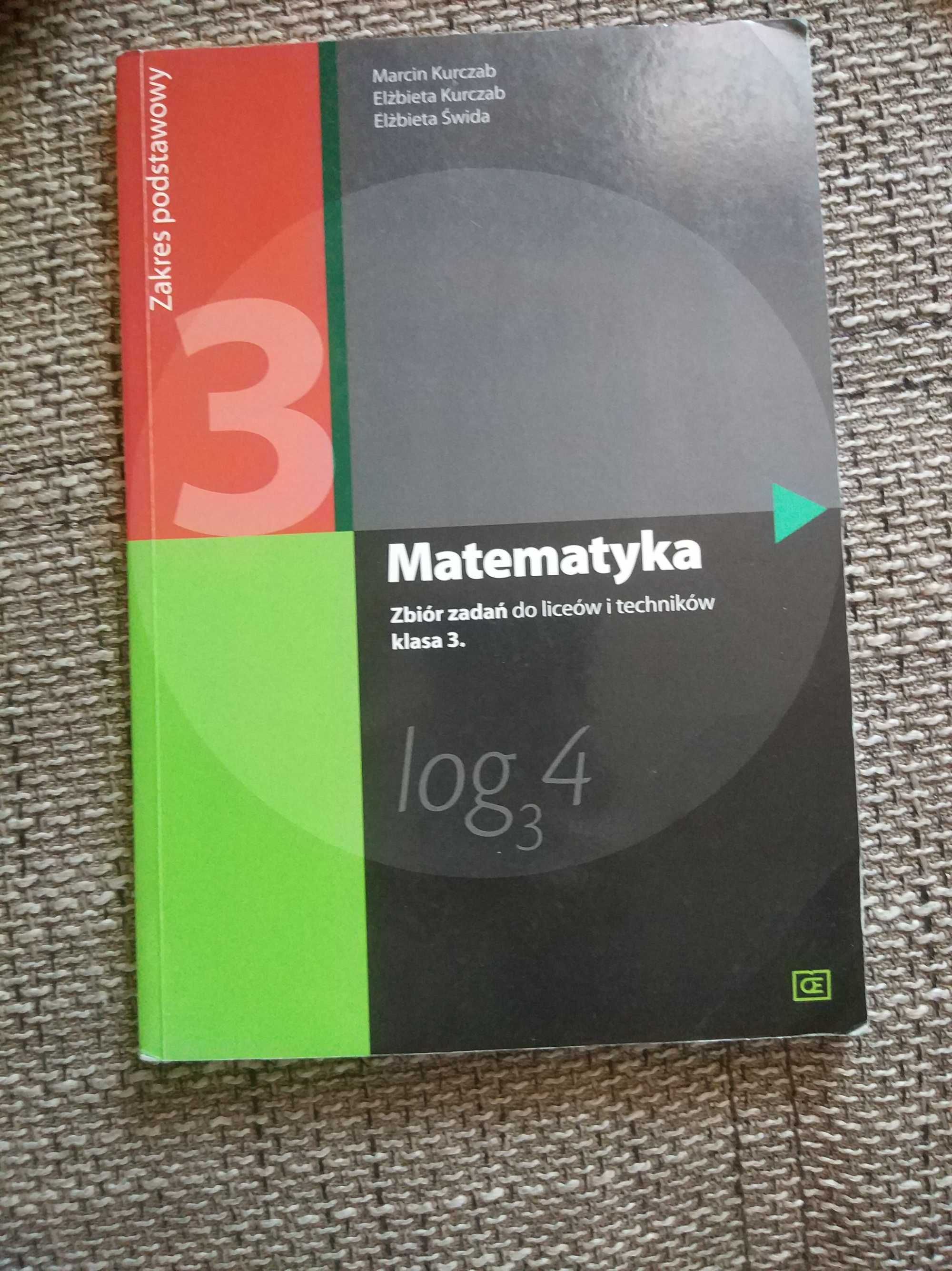 Matematyka klasa 3 - zakres podstawowy Kurczab, Kurczab, Świda