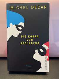 Książka niemieckojęzyczna "Die Kobra von Kreuzberg" Michel Decar