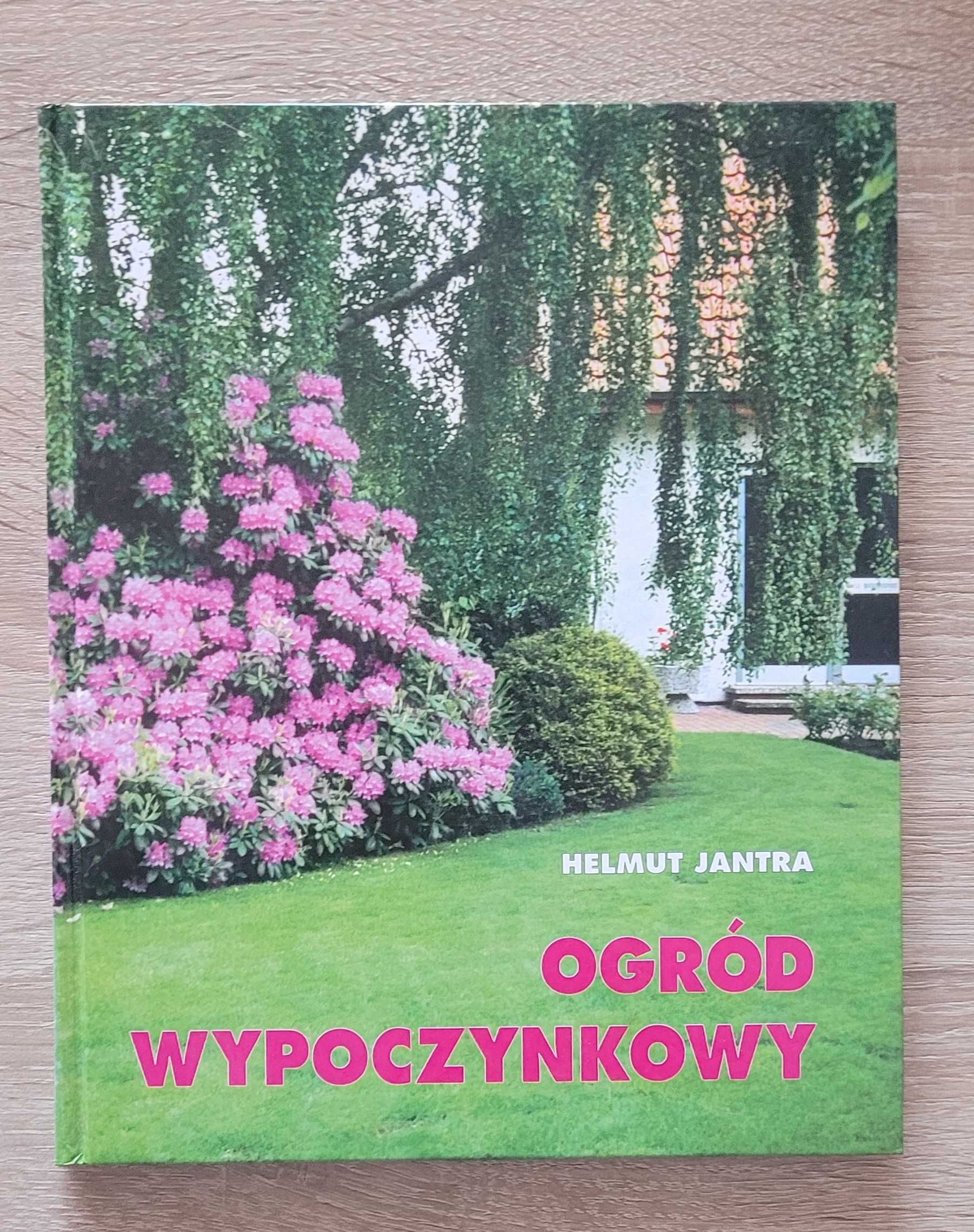 Album "Ogród wypoczynkowy" Helmut Jantra