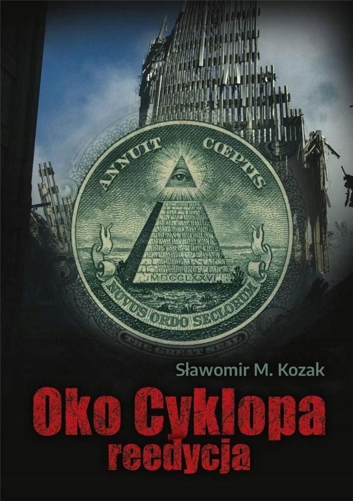 Oko Cyklopa. Reedycja + Dvd, Sławomir M. Kozak