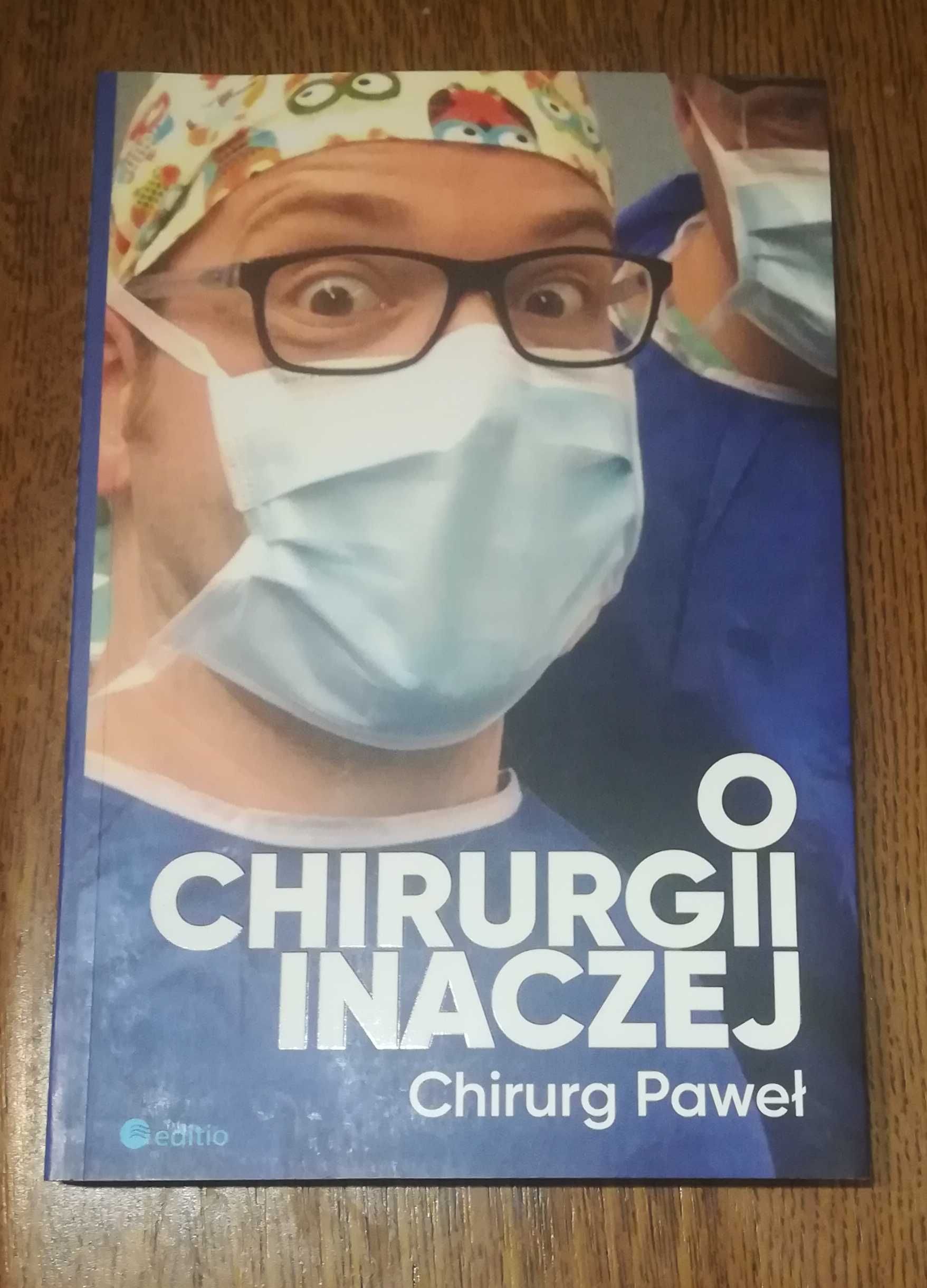 Książka O Chirurgii Inaczej  - Paweł Kabata