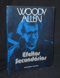 Livro Efeitos Secundários Woody Allen Bertrand
