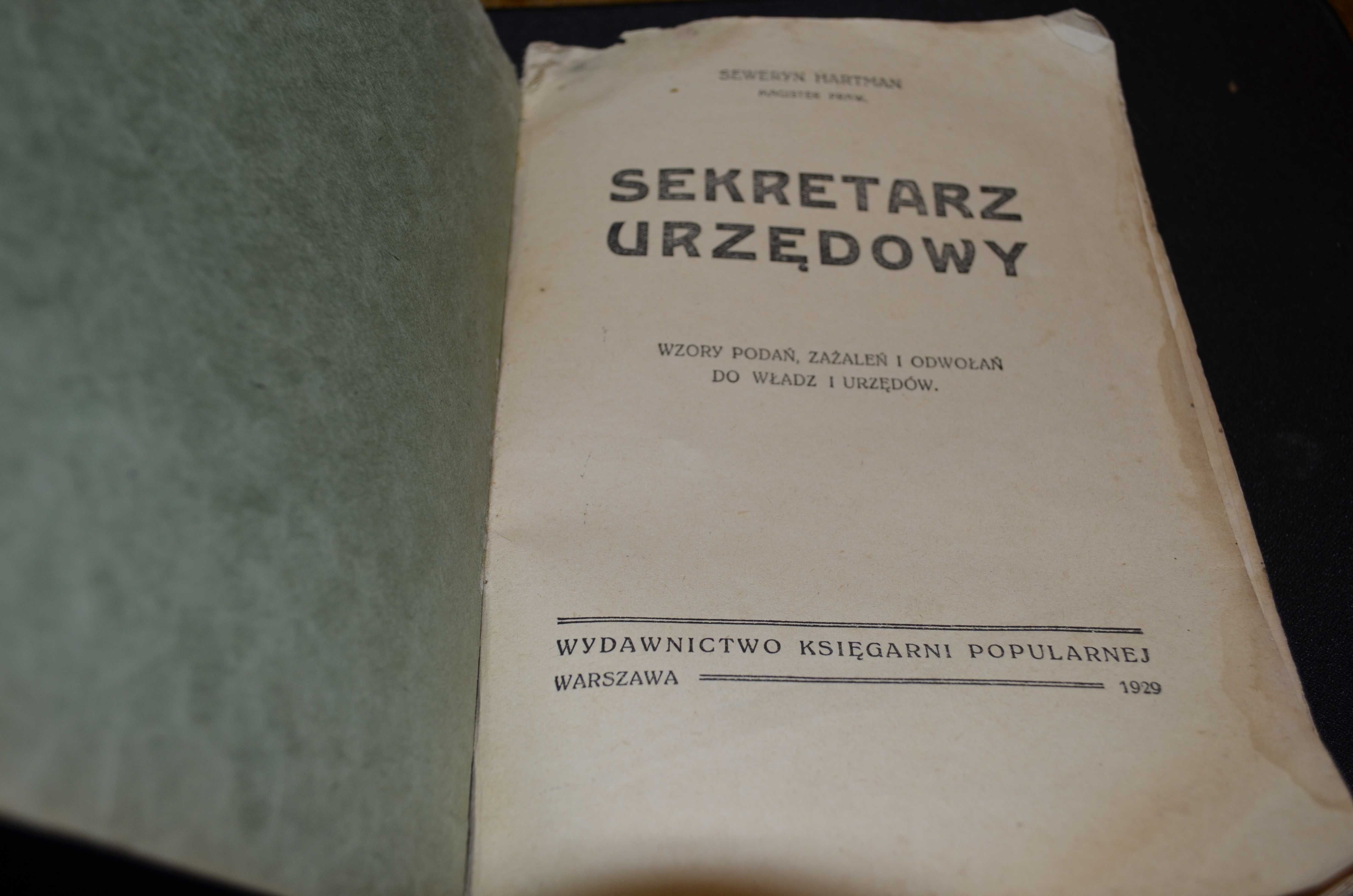 Sekretarz urzędowy : wzory podań w sprawach podatkowych, sądowych 1930