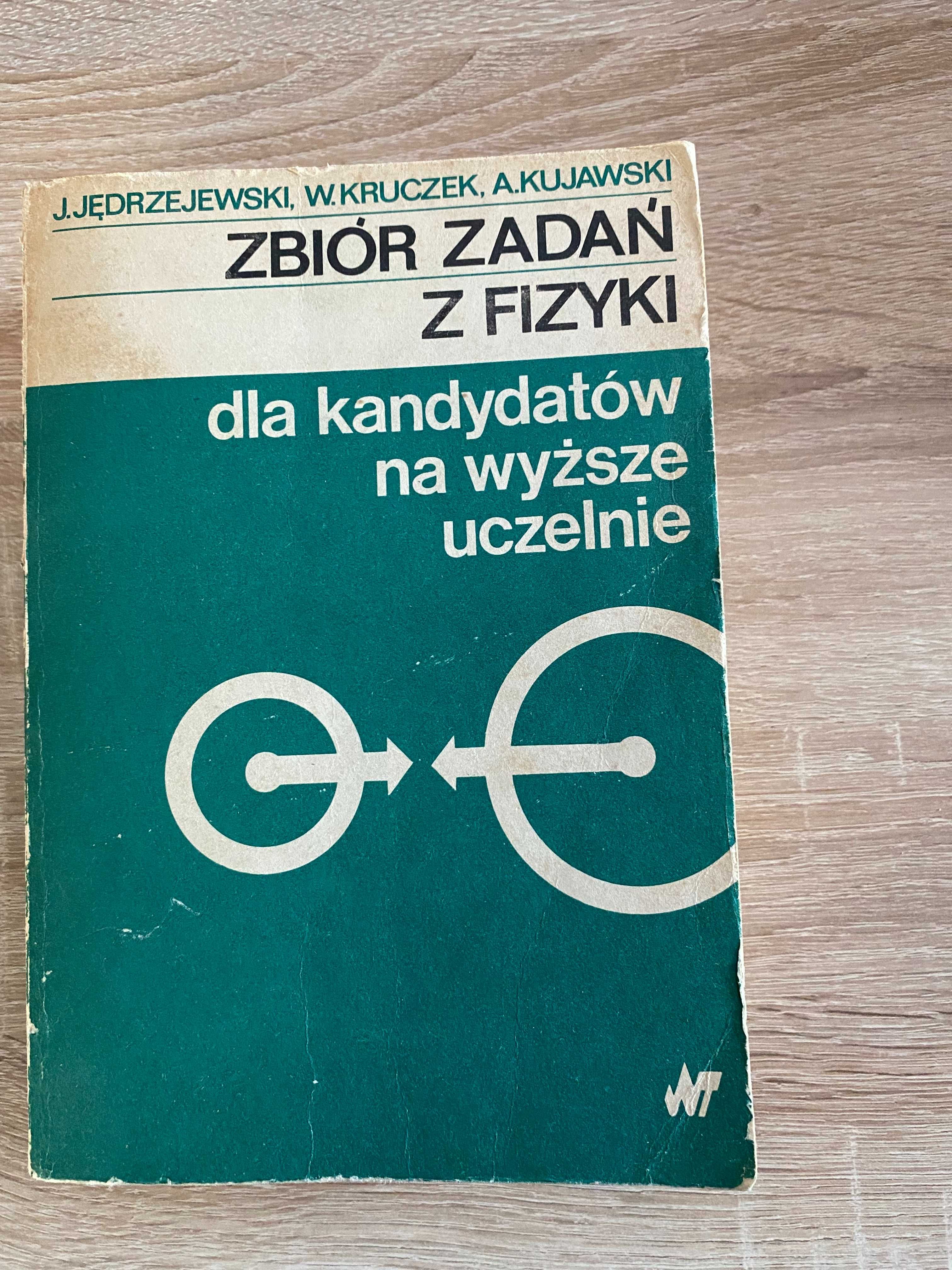 Zbiór zadań z fizyki Jędrzejewski, Kruczek, Kujawski