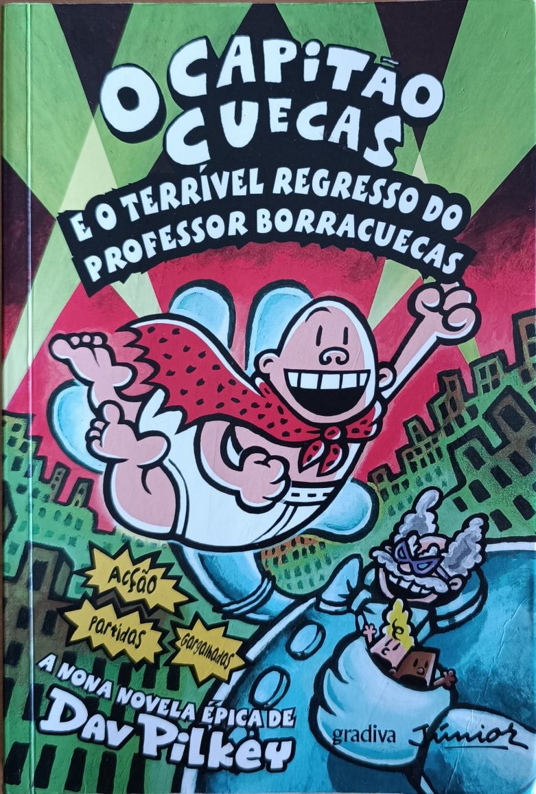 Capitão Cuecas E O Terrível Regresso Do Professor Borracuecas