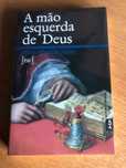 A MÃO ESQUERDA DE DEUS   Pedro Almeida Vieira
