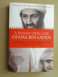 A Minha Vida Com Osama Bin Laden de Jean Sasson - 1ª Edição