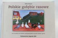 Polskie gołębie rasowe - Adam Wegner