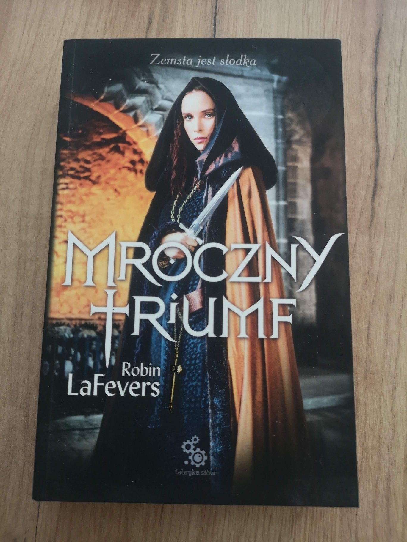 Mroczny triumf - Robin LaFevers