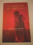 As mortes de meu pai, Joaquim Arena