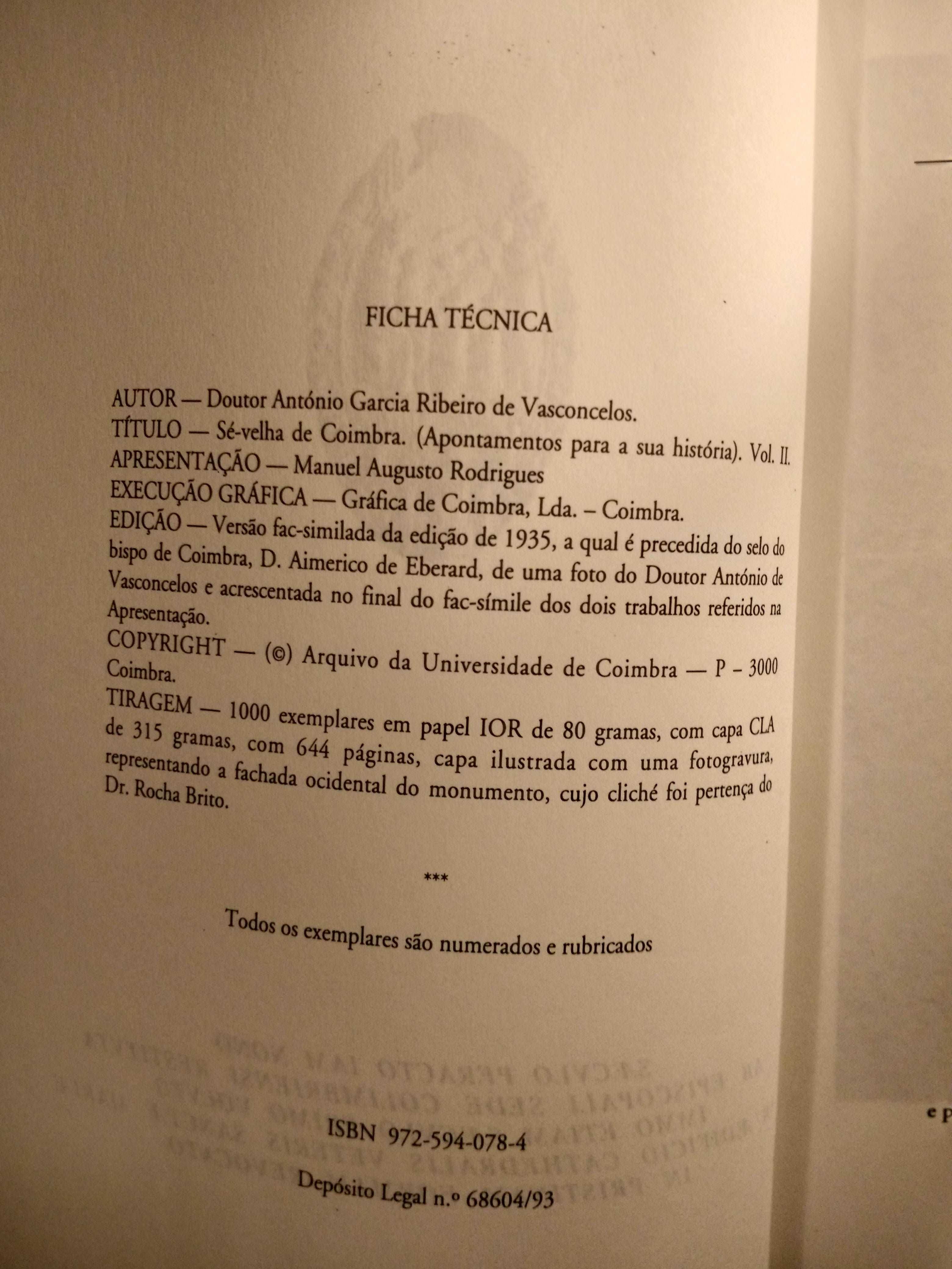 A Sé Velha de Coimbra - os dois volumes - António Vasconcelos