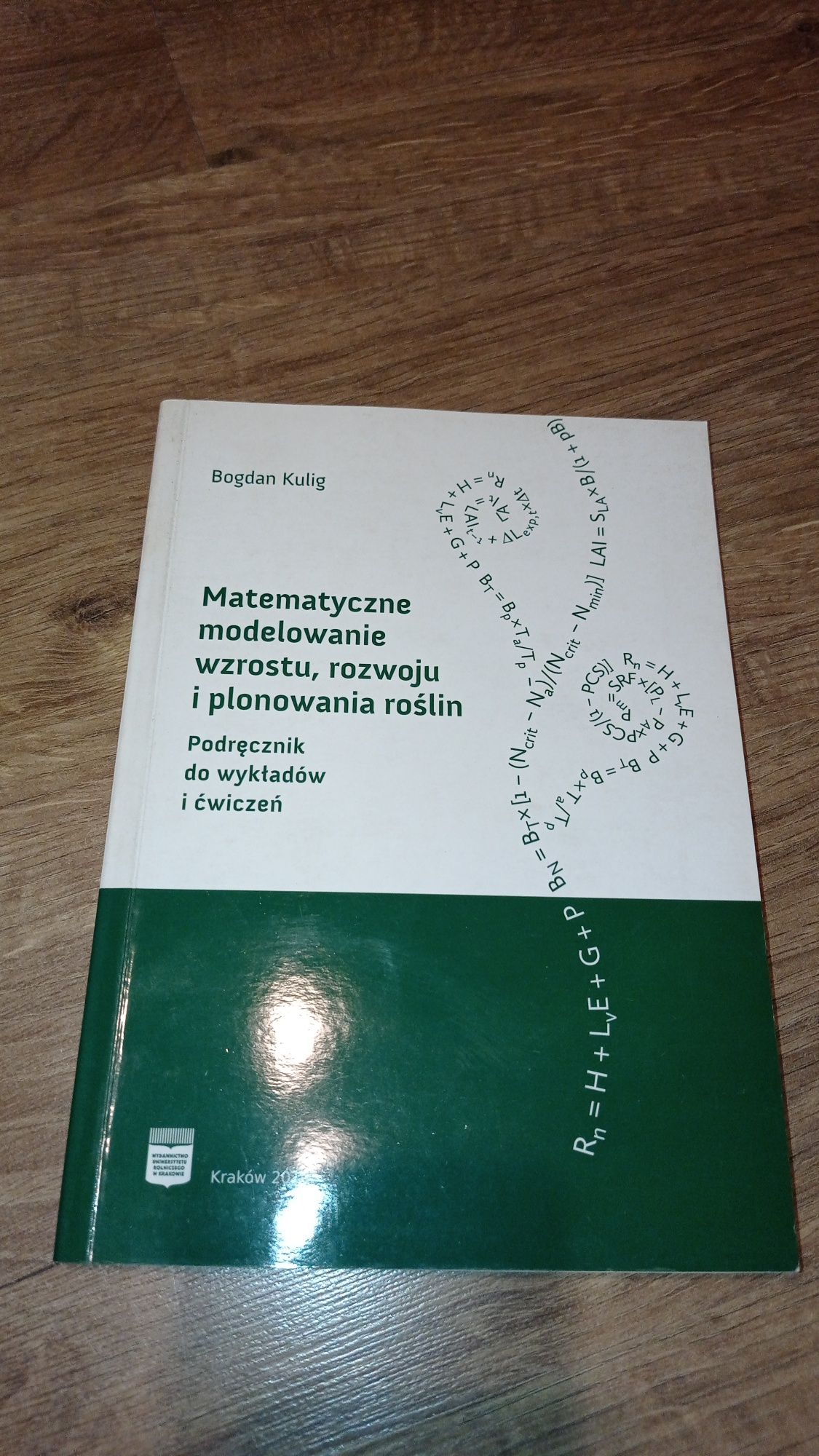 Matematyczne modelowanie wzrost, rozwoju i plonowania roślin