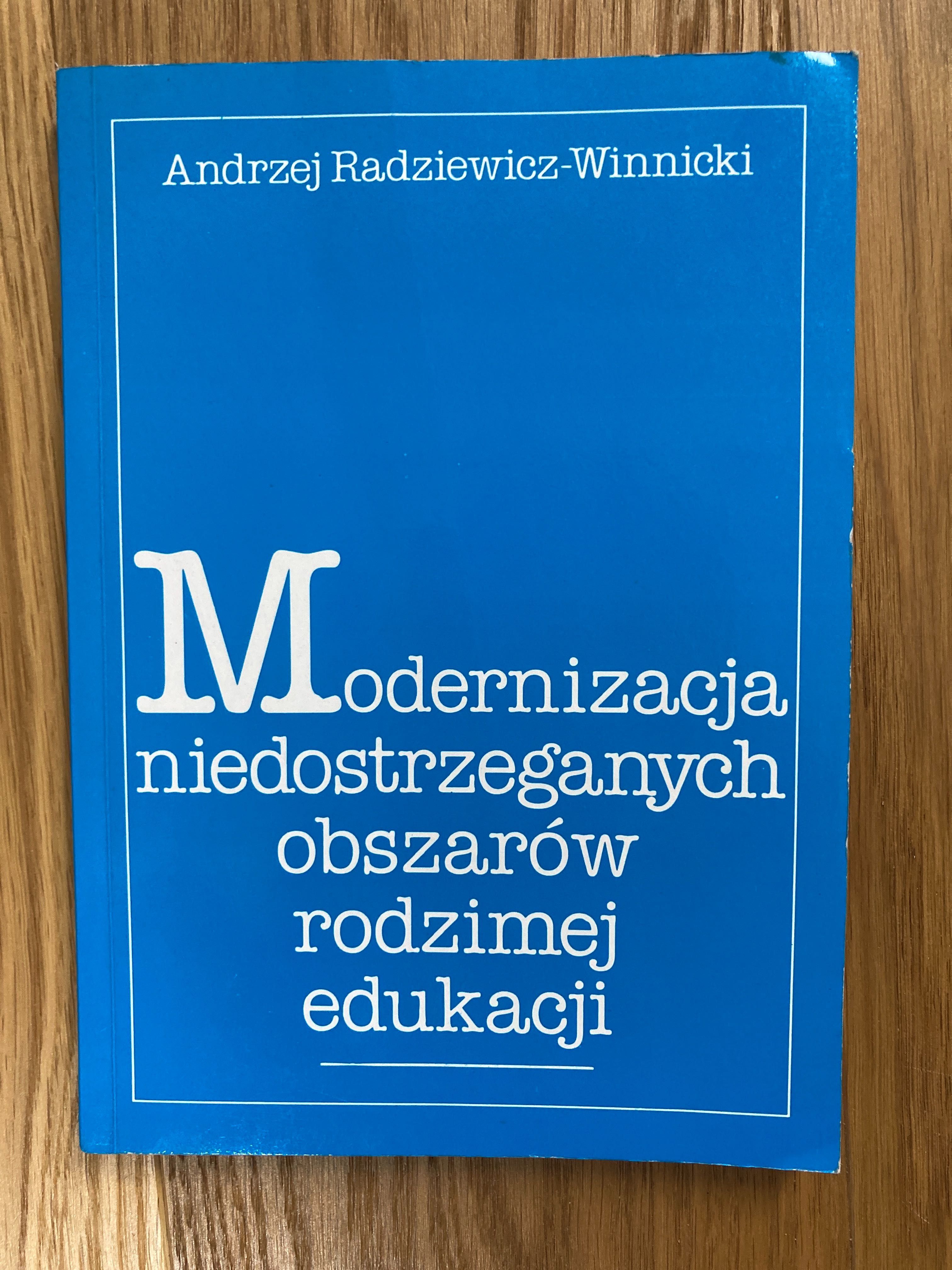 Modernizacja niedostrzeganych obszarów rodzimej edukacji Radziewicz