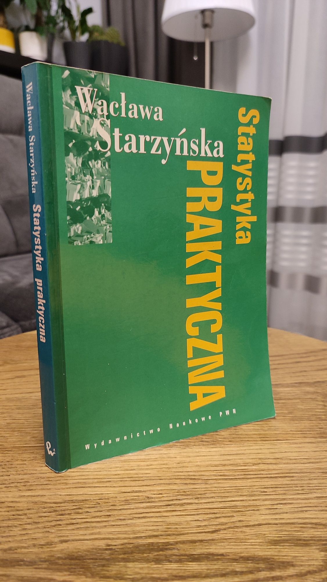 Książka "Statystyka praktyczna" - Wacława Starzyńska