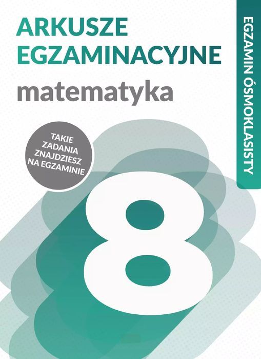 Egzamin ósmoklasisty. Matematyka. Dragon