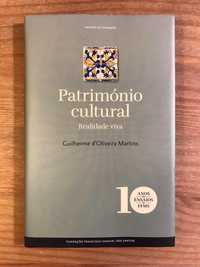 Património Cultural - Guilherme d’Oliveira Martins (portes grátis)