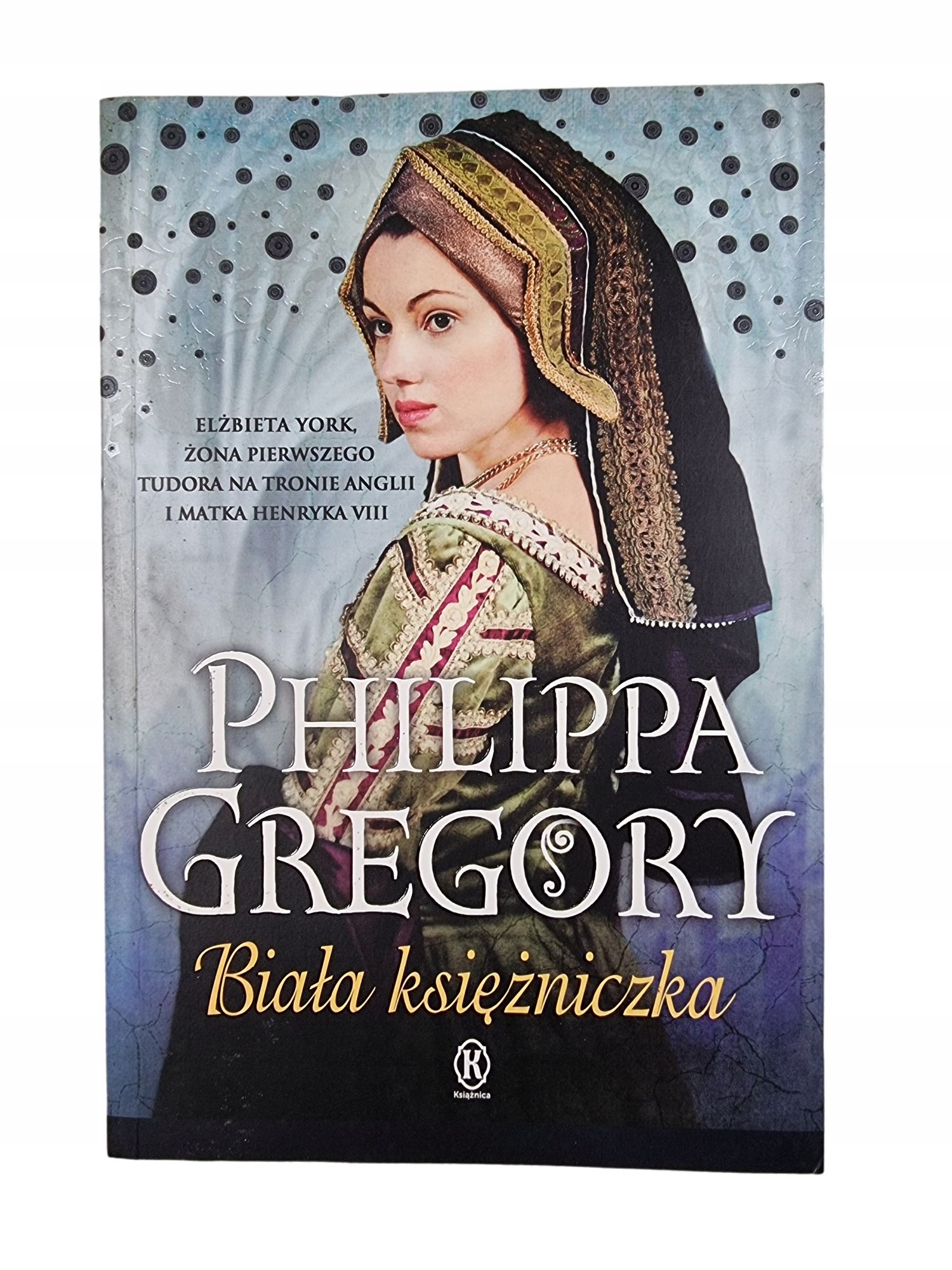 Biała Księżniczka / Philippa Gregory