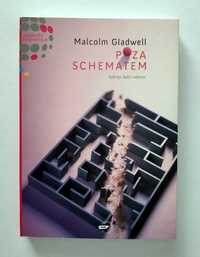 POZA SCHEMATEM, Sekrety ludzi sukcesu, Malcolm Gladwell