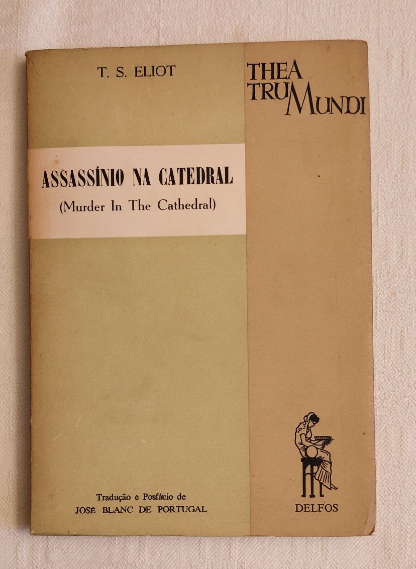 Assassínio na Catedral, T. S. Eliot