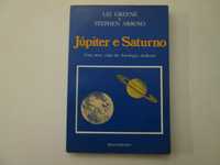 Júpiter e Saturno- Liz Greene e Stephen Arroyo