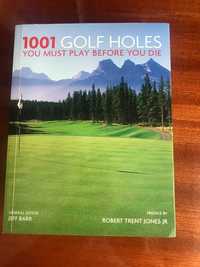 1001 golf holes you must play before you die - Ksiazka (ang)