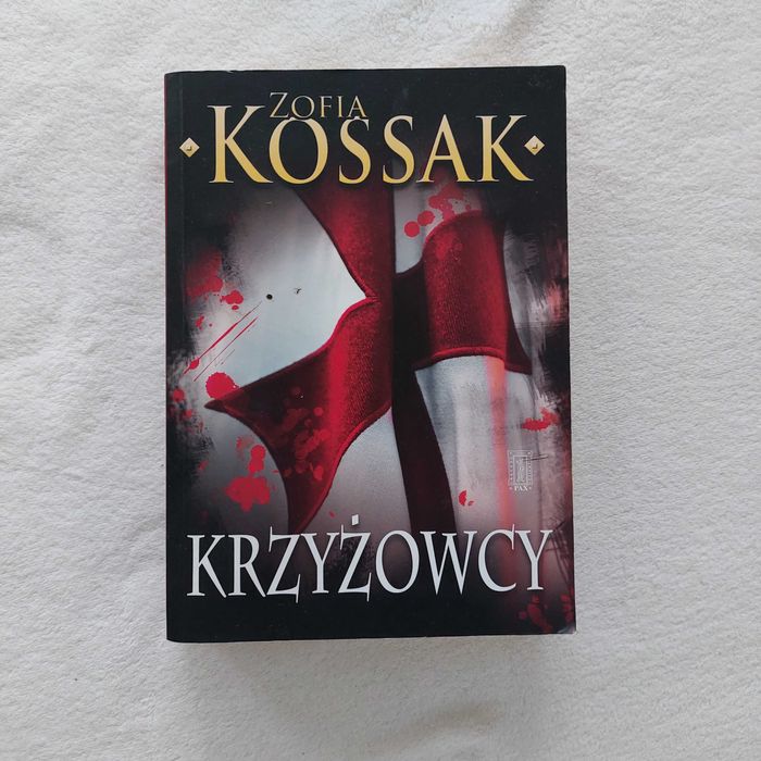 Krzyżowcy. Zofia Kossak