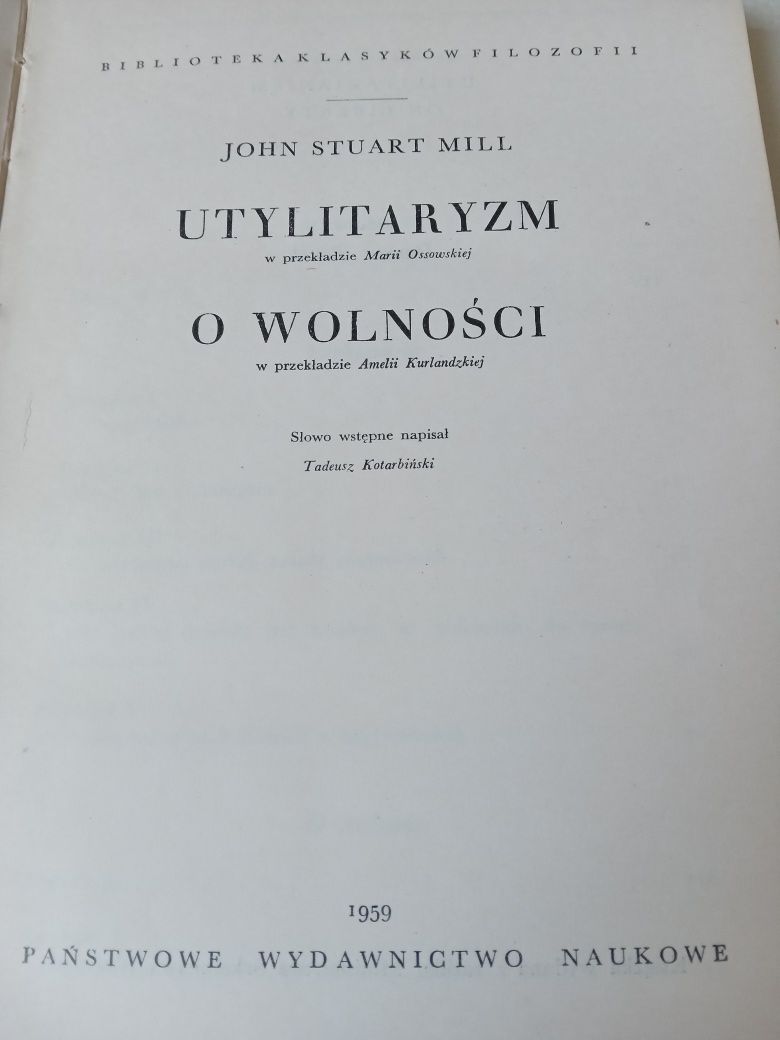 Mill utylitaryzm, o wolności