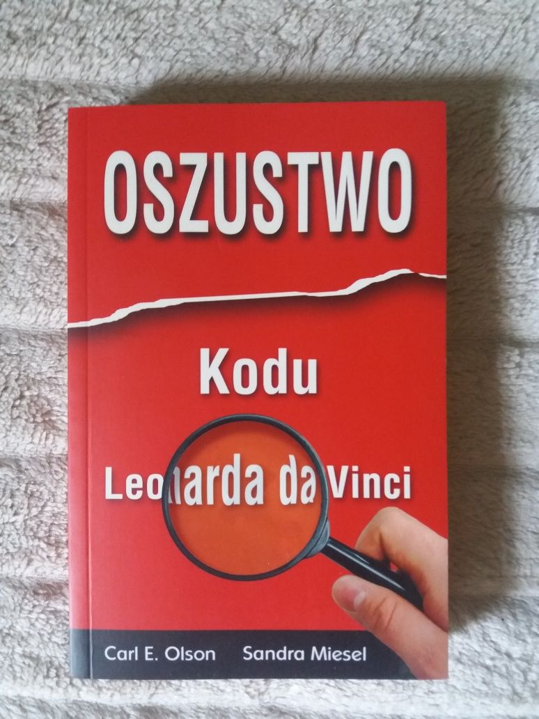 Książka "Oszustwo Kodu Leonarda Da Vinci". Carl E.Olson,Sandra Miesel,