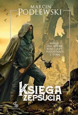 Księga Zepsucia. Fabryka Słów