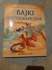 Bajki ortograficzne A. Nozynska-Demianiuk