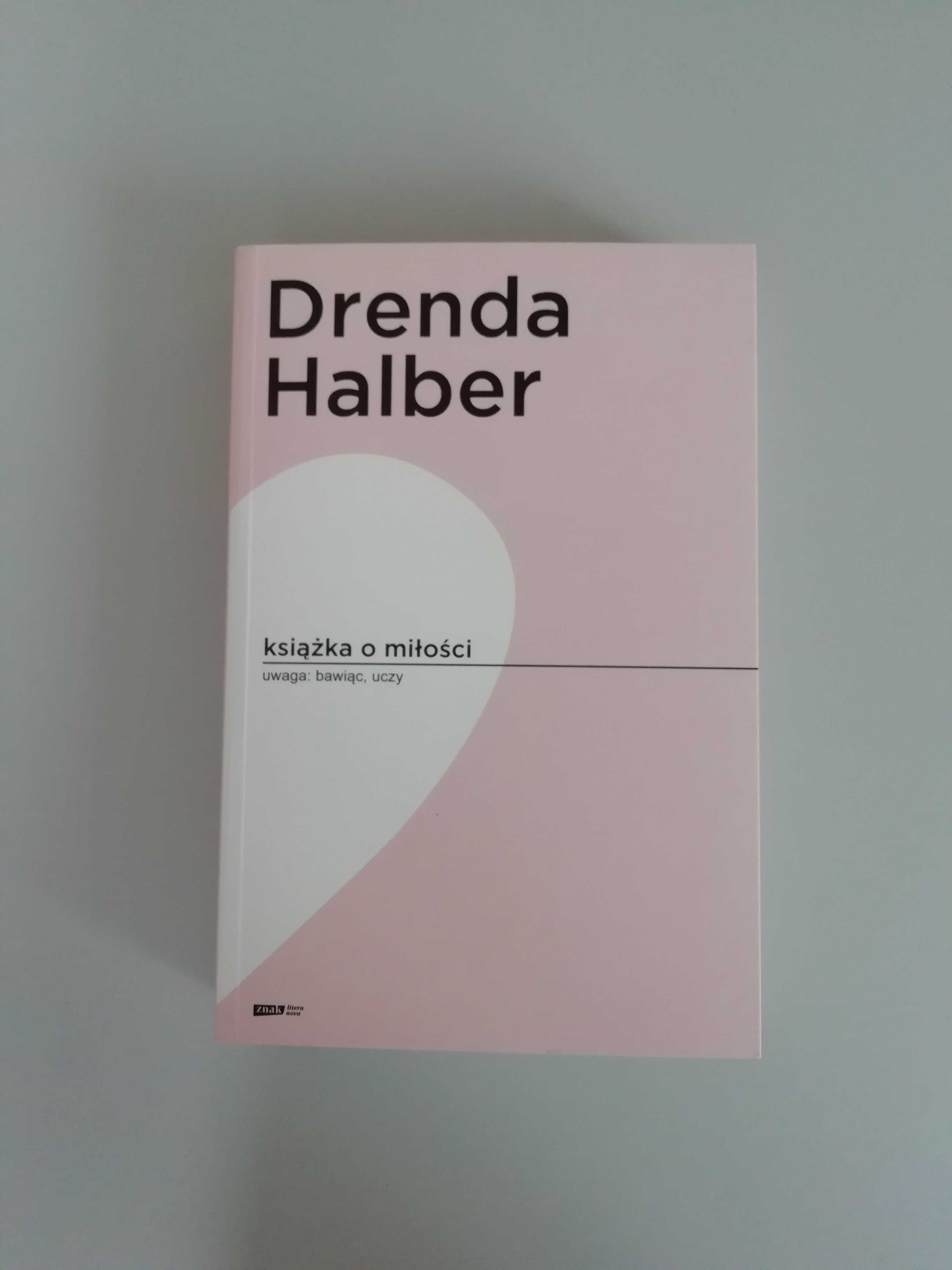Książka o miłości - Olga Drenda, Małgorzata Halber