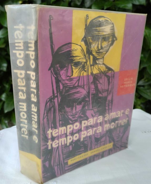 Tempo para amar e tempo para morrer (Erich Maria Remarque)