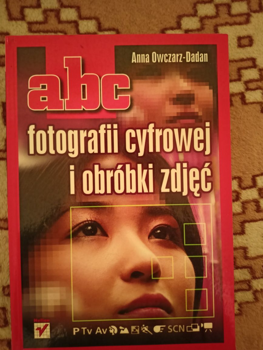 Książka fotograficzna Abc Fotografi cyfrowej i obróbki zdjęć