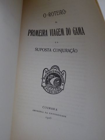 O Roteiro da Primeira Viagem de Gama de Luciano Pereira da Silva