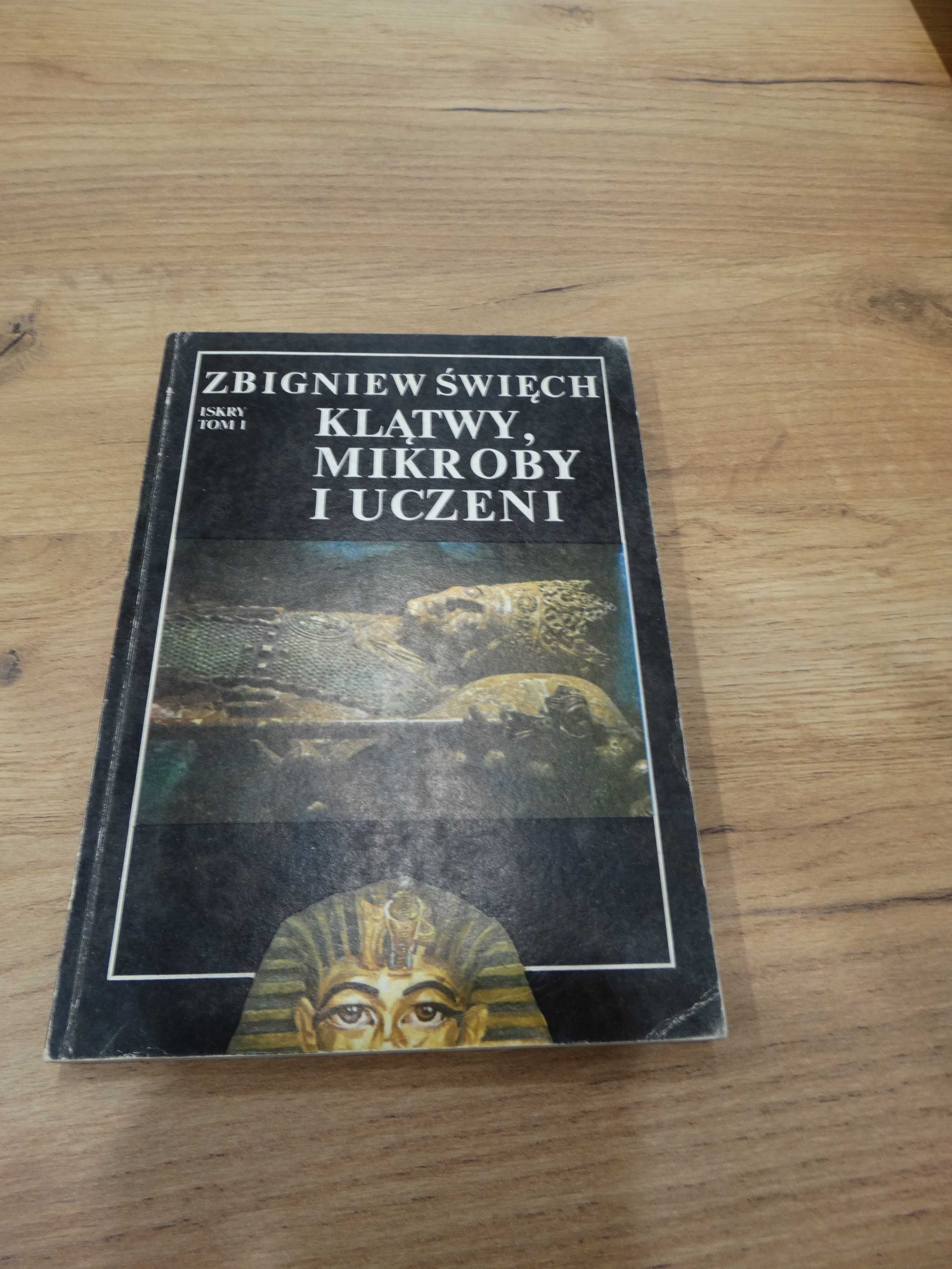 "Klątwy, mikroby i uczeni"